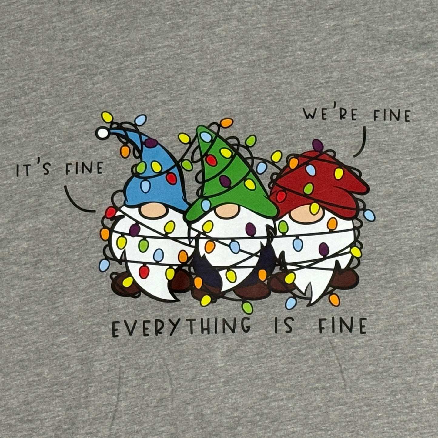 Holiday Gnomes Everything is Fine T-Shirt