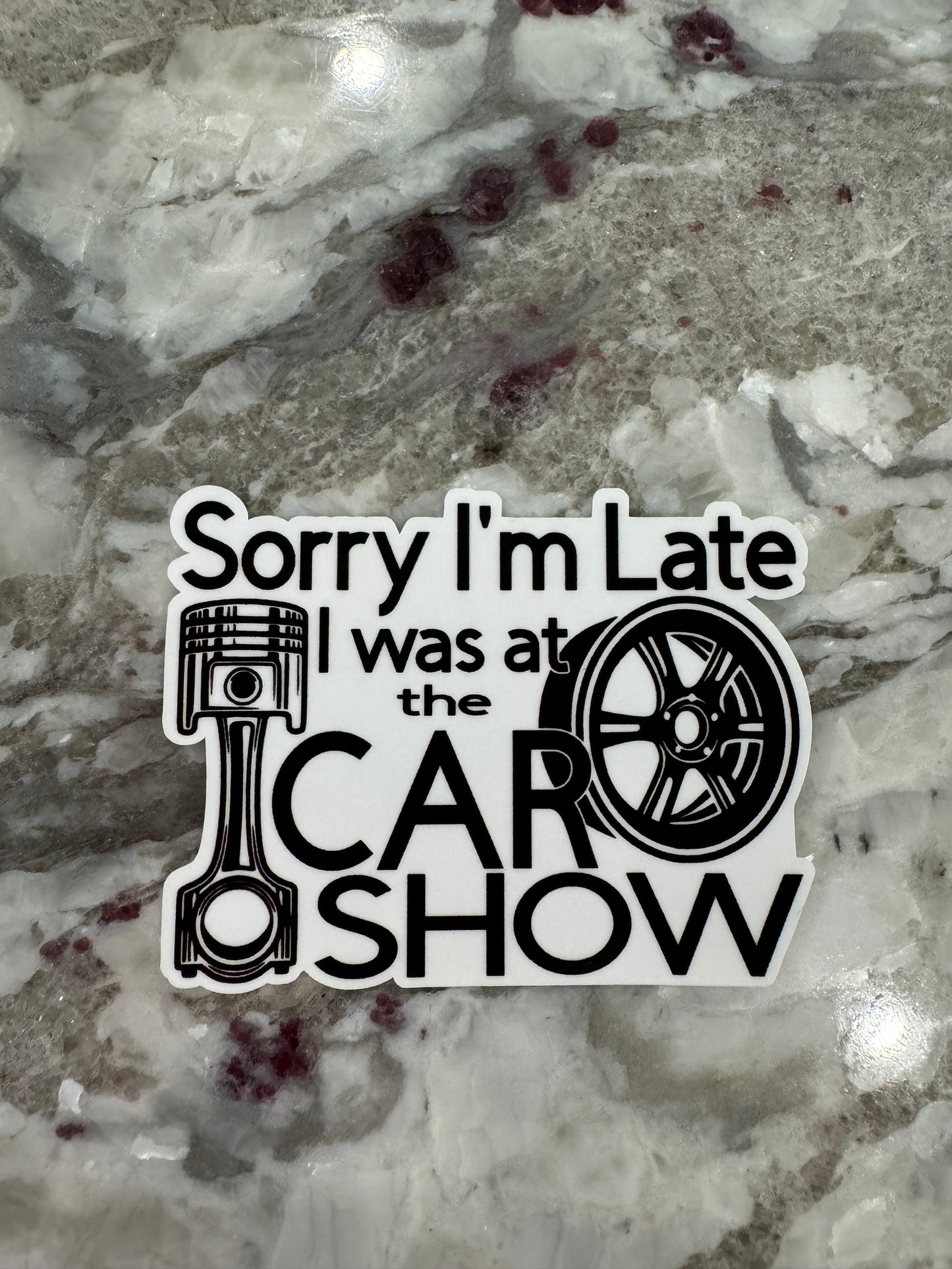 Sorry I’m Late Sticker