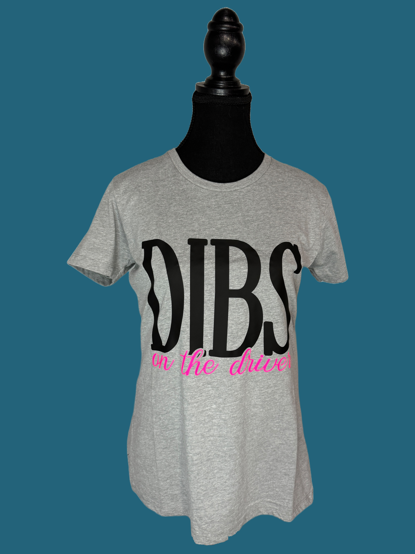 Dibs on the Driver Ladies T-shirt