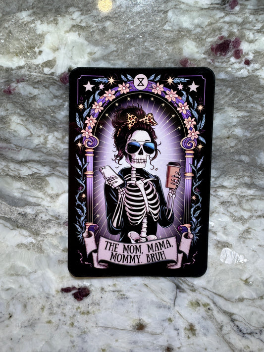 Mom Mama Mommy Bruh Tarot Card Sticker