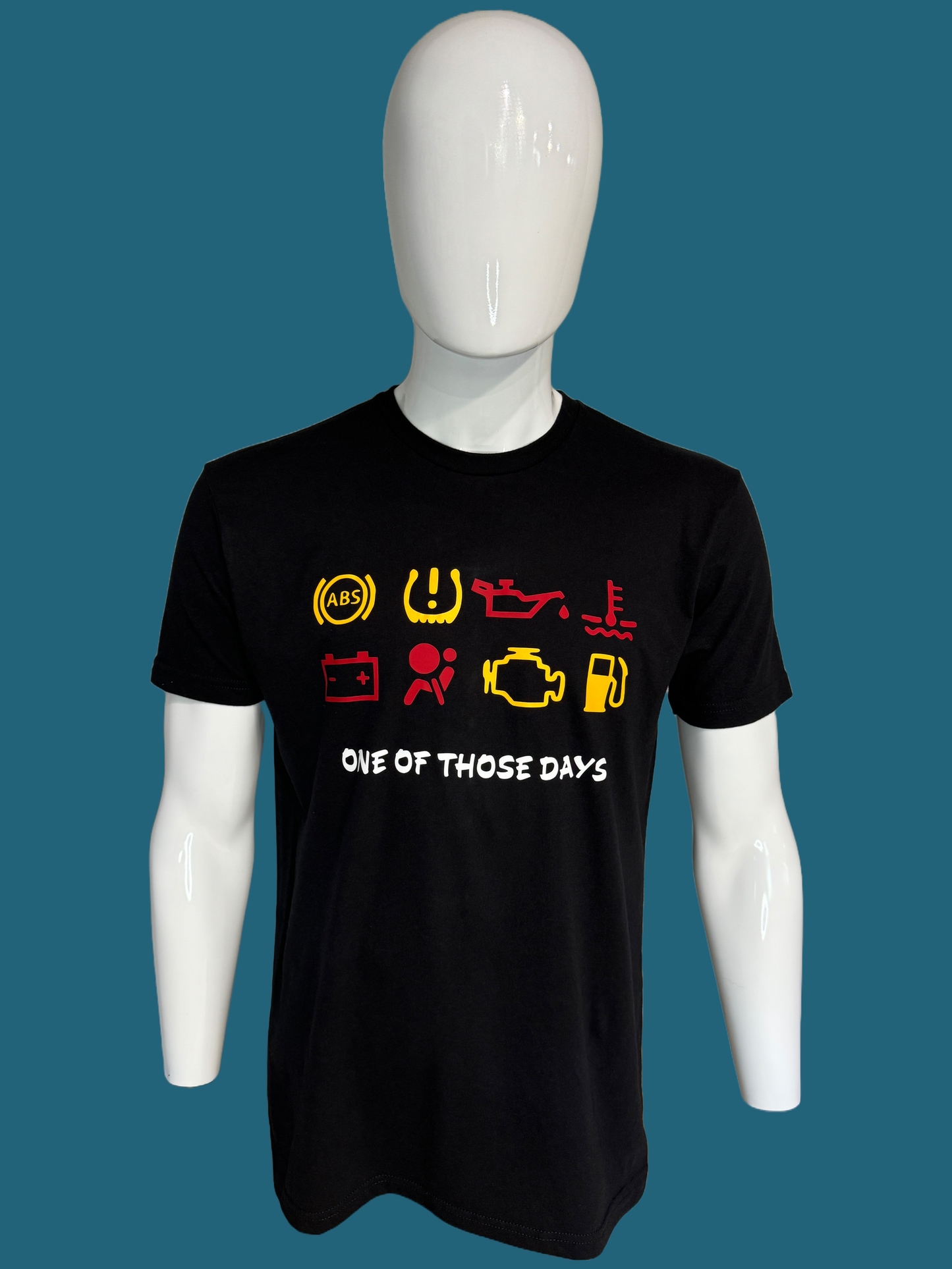 One of Those Days T-shirt