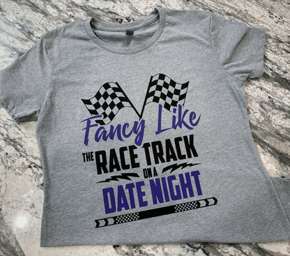 Fancy Like the Racetrack Ladies T-shirt