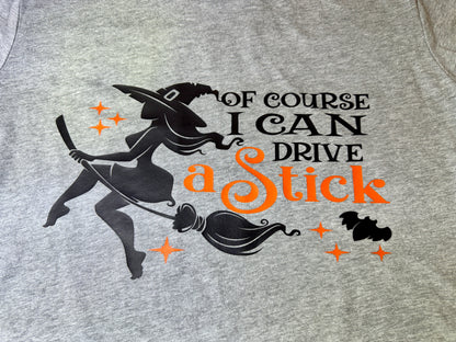 I Can Drive A Stick Ladies T-Shirt