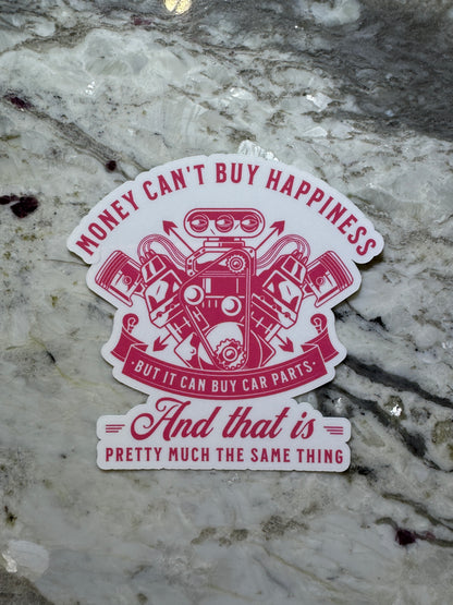Money Can’t Buy Happiness Sticker